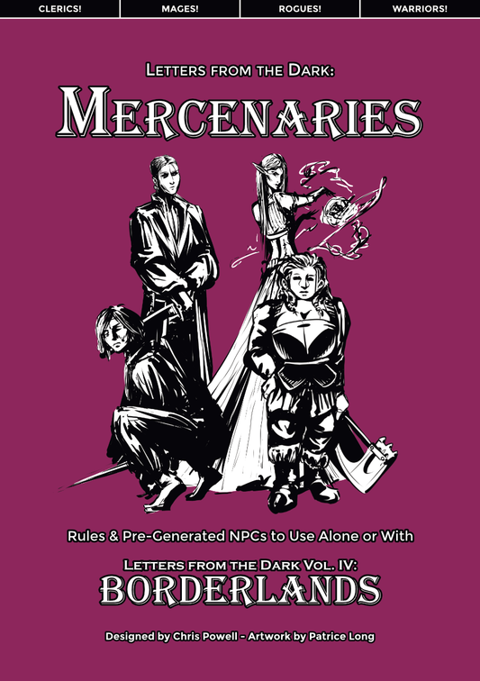 Letters from the Dark: Mercenaries